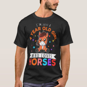 Ik ben maar een 4-jarig meisje dat van paarden hou t-shirt