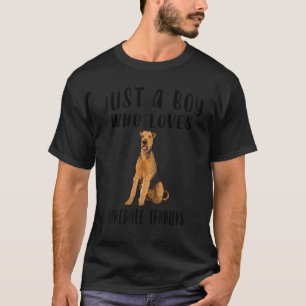 Ik ben maar een jongen die van Airedale Terriers D T-shirt
