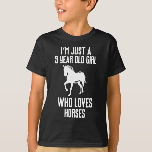 Ik ben maar een negenjarig meisje dat van paarden  t-shirt (Voorkant)