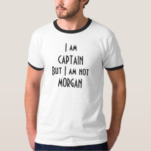 Ik ben maar geen CAPTAIN MORGAN T-Shirt Sjabloon
