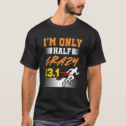 Ik ben maar half gek 13 1 mille Shirt I Sprint Tra (Voorkant)