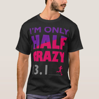 Ik ben maar half gek 13 t-shirt