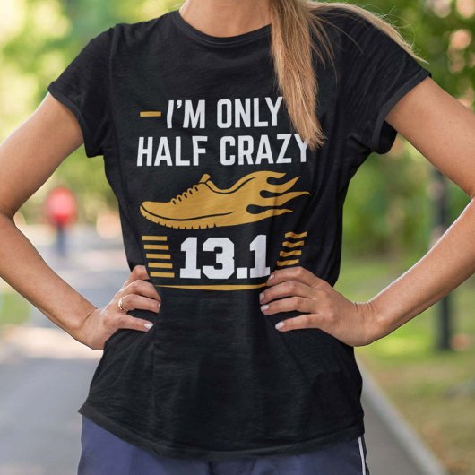 Ik ben maar half gek t-shirt