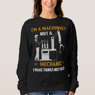 Ik ben machinist, geen mechanische CNC-operator Trui