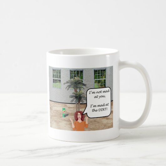 Ik ben Mad in de Dirt. Koffiemok (Rechts)