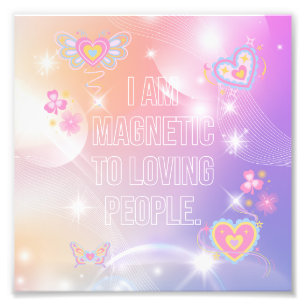 Ik ben Magnetisch, Motiverend, Inspirerend, Roze Foto Afdruk