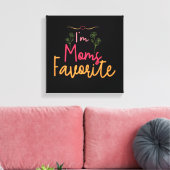 Ik ben mama's favoriet canvas afdruk (Insitu (Woonkamer))