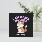 Ik ben mama's favoriet: Grappig cadeau-idee Kaart (Staand voorkant)