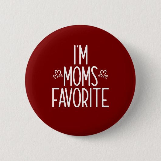 Ik ben mama's favoriet ronde button 5,7 cm (Voorkant)