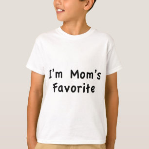 Ik ben mama's favoriet t-shirt