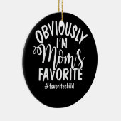 Ik ben Mam's favoriete grappige zoon-dochter Keramisch Ornament (Rechts)