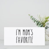 Ik ben Mam's favoriete zoon of dochter (Staand voorkant)