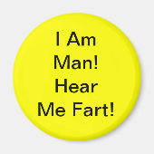 Ik ben Man... ik hoor me gek Magneet (Voorkant)