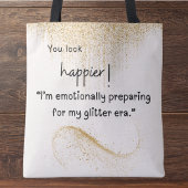 Ik ben me emotioneel aan het voorbereiden op mijn  tote bag