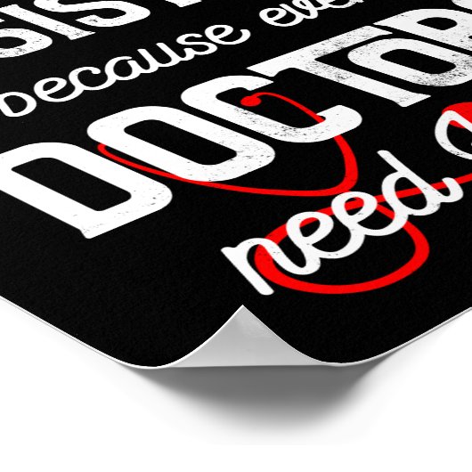 Ik ben medisch assistent omdat zelfs dokters die n poster (Hoek)