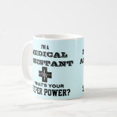 Ik ben medisch assistent wat je superkracht is koffiemok (Voorkant links)