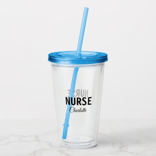 Ik ben medisch verpleegkundige en voeg alleen jouw acryl drinkbeker (Achterkant)