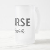 Ik ben medisch verpleegkundige en voeg alleen jouw matglas bierpul (Voorkant rechts)