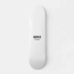 Ik ben medisch verpleegkundige en voeg alleen jouw persoonlijk skateboard