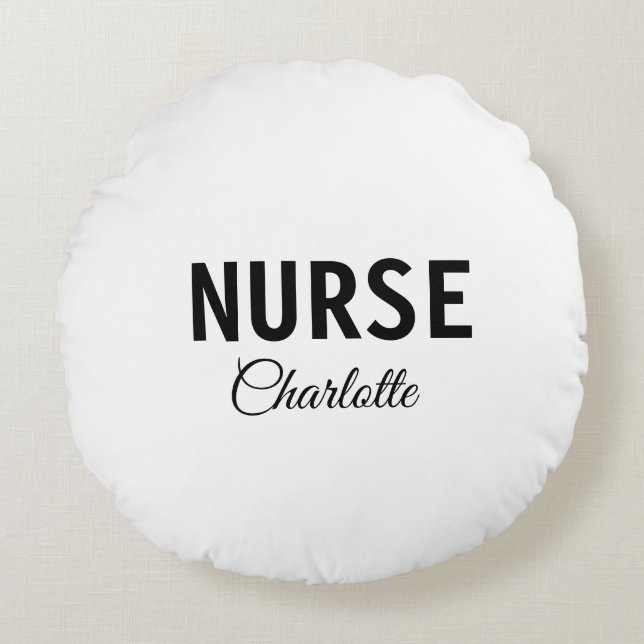Ik ben medisch verpleegkundige en voeg alleen jouw rond kussen (Voorkant)