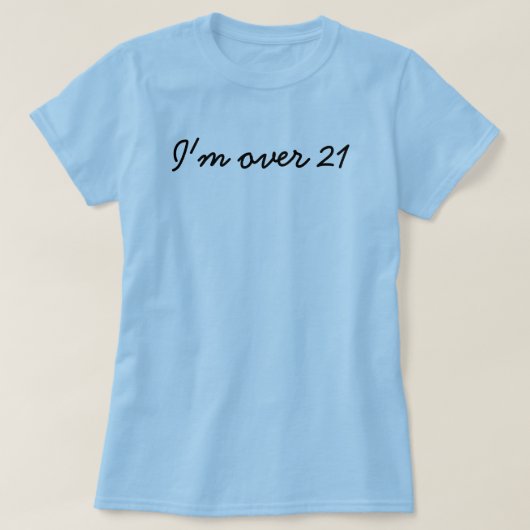 Ik ben meer dan 21 t-shirt (Design voorkant)