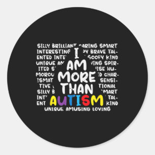Ik ben meer dan autisme ASS bewustzijn Mannen vrou Ronde Sticker