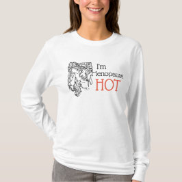 Ik ben menopauze heet van het shirt