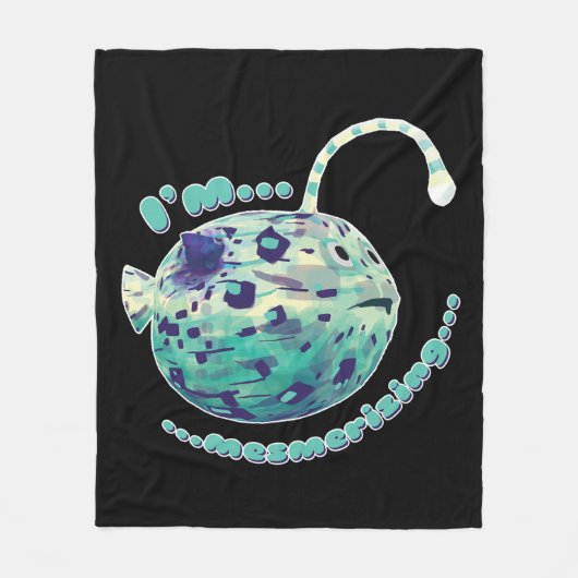 Ik ben Mesmerizing... De puffer-lamp-vis besefte. Fleece Deken (Voorkant)