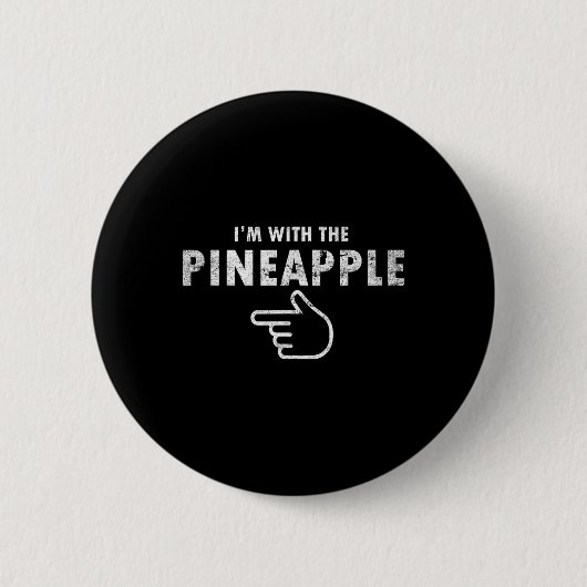 Ik ben met ananas Halloween kostuum leuke koppels Ronde Button 5,7 Cm (Voorkant)