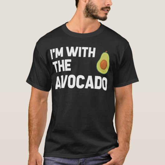 Ik ben met de Avocado grappig T-shirt (Voorkant)
