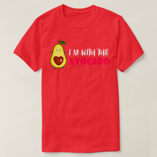 Ik ben met de avocado grappige zin t-shirt (Design voorkant)