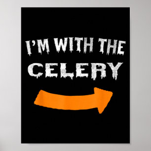 Ik ben met de bleekselderij Grappige Luie Hallowee Poster