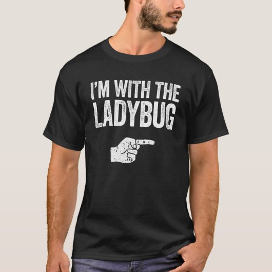 Ik ben met de Ladybug Matching Ladybug T-shirt (Voorkant)