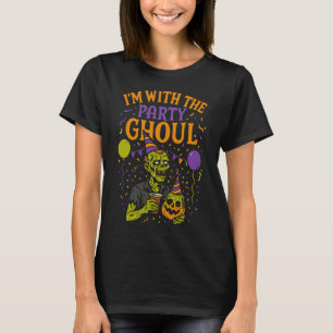 Ik ben met de partij Ghoul Zombie, Halloween kostu T-shirt