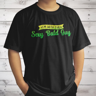 Ik ben met de sexy kale man Grappige kale kop humo T-shirt