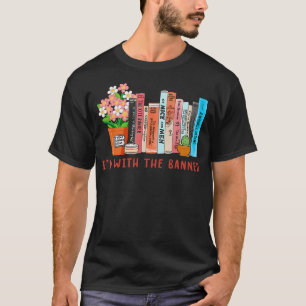 Ik Ben Met De Verboden Boeken  Boek Liefhebber Bib T-shirt