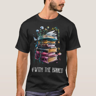 Ik ben met de verboden boeklezers bibliothecarisse t-shirt