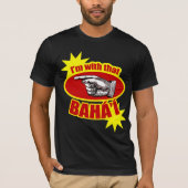 Ik ben met die Baha'i T-shirt (Voorkant)