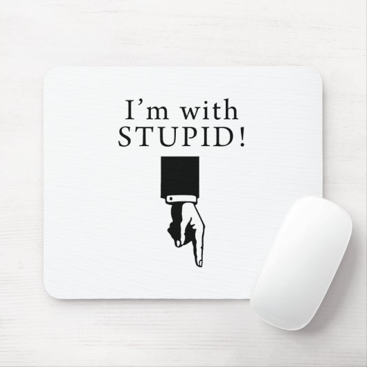 Ik ben met een stommeling. muismat (Met muis)