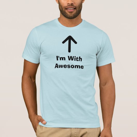 Ik ben met Geweldige T-shirt (Voorkant)