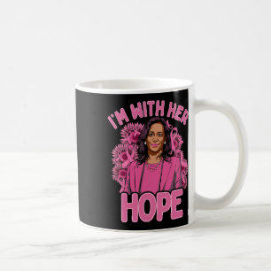 Ik ben met haar hoop Kamala Harris 2024 borstkanke Koffiemok