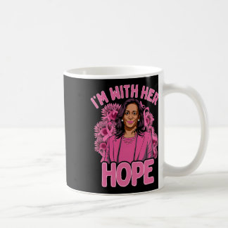 Ik ben met haar hoop Kamala Harris 2024 borstkanke Koffiemok