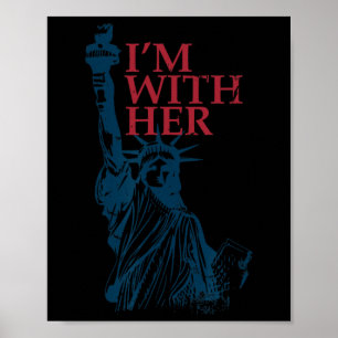 Ik ben met haar standbeeld van Lady Liberty Kamala Poster