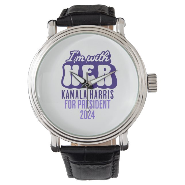 Ik ben met haar tekst Kamala Harris voor President Horloge (Voorkant)