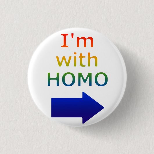 'Ik ben met HOMO'-toets Ronde Button 3,2 Cm (Voorkant)
