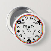 Ik ben met je activistische uitrusting. Probeert n Ronde Button 7,6 Cm (Voorkant /achterkant)