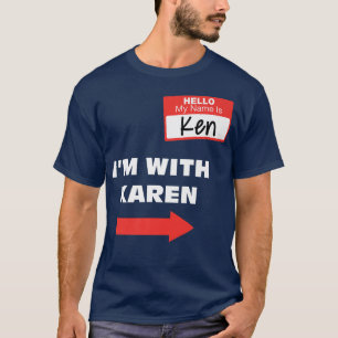 Ik ben met Karen Funny Couples Ken Halloween Treat T-shirt