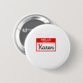 Ik ben met Karen Halloween 2020 Costume F Ronde Button 5,7 Cm (Voorkant /achterkant)