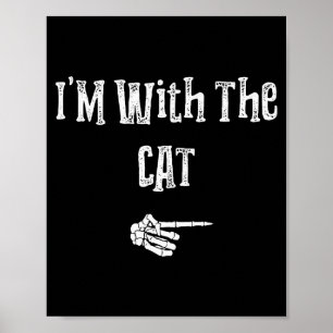 Ik ben met kat Halloween-kostuum Funny Couples Mat Poster