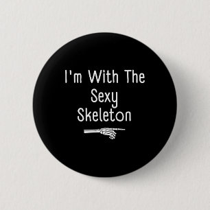Ik ben met mijn skelet Halloween kostuum Funny Las Ronde Button 5,7 Cm